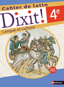 Dixit ! Cahier de latin 4e (2021)