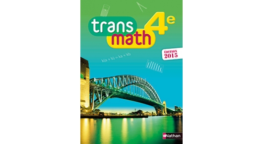 Transmath 4e - éd. 2015 site ressources élève | Éditions Nathan