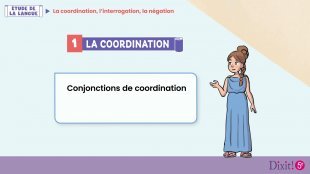 La coordination - Leçon animée
